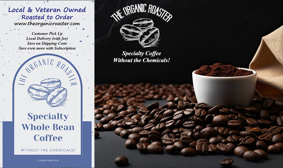 Savor the Taste of Sustainability with The Organic Roaster