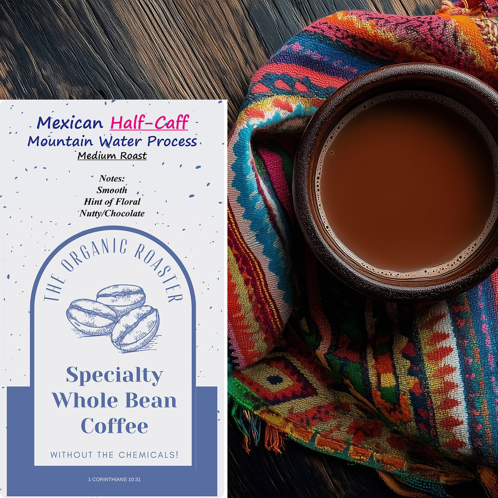 Mexican Half-Caff (Medium) 2Lb